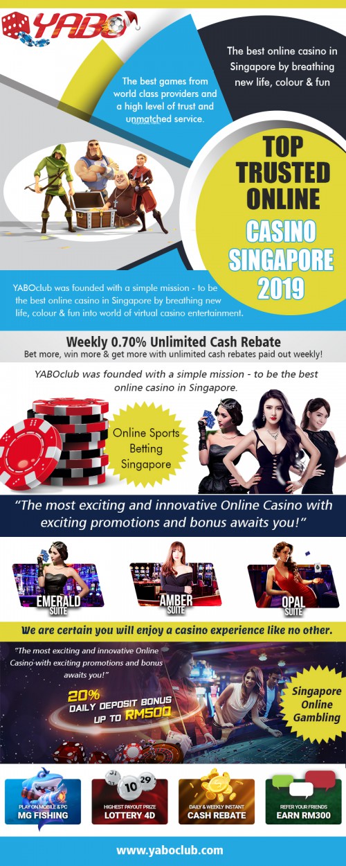 Online casino in Singapore free credit with the best sports betting site at https://yaboclub.com/sg

Service:
best online casino singapore
online betting singapore
online gambling singapore

Many people love the idea of an online casino in Singapore free credit because they can play them anytime they want. There is no time they have to stop and think before clicking the button on the internet. So even if they have some time before doing another task, to ease their minds, they log on to the internet and relax by playing some games.

Social:
https://start.me/p/Yao9Ly/best-online-casino-gambling-singapore
http://uid.me/sportsbetmalaysia
https://www.plurk.com/sportsbetmalaysia
https://trello.com/sportsbetmalaysia
https://malaysiaonlinecasino.contently.com/
https://www.playbuzz.com/sportsbetsingapore10
http://malaysiabestonlinecasino.doodlekit.com/