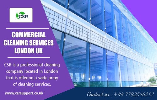 The Benefits Of Utilizing Top Commercial Cleaning London at https://csrsupport.co.uk/

Our Services :

Top Commercial Cleaning London
commercial cleaning services london uk
London Commercial Cleaning Company
commercial cleaning Company near me

Selecting Top Commercial Cleaning London providers is about one of the best choices that an individual can make. These companies offer cleaning using environmentally friendly cleaning options. These cleaning agents help leave behind a clean office that is not filled with chemical residues from the cleaning agents. It helps minimize cases of allergic reactions among those who work in the office.

Phone : +44 7792 546212

Social Links :

https://kinja.com/ukcommercialcleaning
https://www.instagram.com/commercialcleaninguk/
https://commercialcleaningcompanylondon.brandyourself.com/
https://about.me/commercialcleaninglondon
https://rumble.com/user/CommercialCleaningLondon
https://en.gravatar.com/commercialcleaningcompanylondon
https://commercialcleaninguk.contently.com/
https://followus.com/commercialcleaninglondon
https://remote.com/commerciallondon