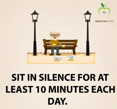 Biarkan diri menikmati keheningan setidaknya 10 menit setiap hari