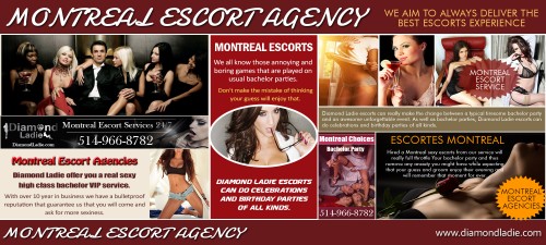 We have selected the most beautiful, sensual and open minded Montreal Escorts who can fulfil your wildest expectations. Our Escorts cater to discriminating gentlemen and couples and offer word class escort services. We have an outstanding reputation for being the finest Montreal Escort Agency. The services we offer include: bachelor parties and special events, couples, menage a trois, travel companions, girlfriend experience and porn star experience. Montreal Escorts promises to deliver beyond all expectation. Check this link right here http://diamondladie.com/montreal-escort/ for more information on Montreal Escort Agency.Follow Us: https://goo.gl/dc2Q4j
https://goo.gl/wOJAp1
https://goo.gl/mfvBth
https://goo.gl/rlfumi
https://goo.gl/wb6nSS