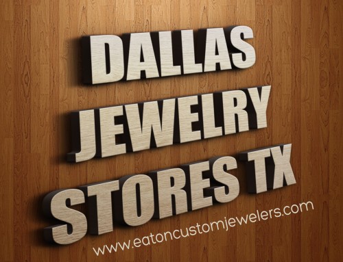 Why pay more at current jewelry stores when you can get it cheaper at Jewelry stores. We know that visiting a jewelry store is a special occasion and should be irritate free experience. With the help of competent staff available on all website you'll always know that what you see on the website is exactly what you'll get. With high quality pictures and a decent description of jewelry you'll know what you're buying. Dallas Jewelry Stores TX is the place to shop. Pop over to this web-site http://www.eatoncustomjewelers.com/ for more information on Dallas Jewelry Stores TX.
Follow Us: https://goo.gl/hqmSKV
https://goo.gl/ih4gvP
https://goo.gl/QckN2W
https://goo.gl/Q1JtfO
https://goo.gl/KJhVLE