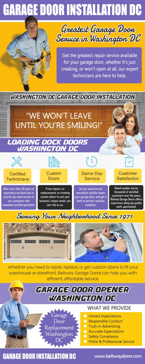 The need for garage door installation by a specialist that can encourage you on the very best way of securing your door is one means of protecting your home. Garage Door Installation Dc, when done improperly could create a harmful circumstance. The door has to be well balanced properly and also the adjustments made to ensure it is working appropriately. They also feature a precaution. Level of sensitivity sensors are used to stop the door if something is under it as it aims to close. This is incredibly important in homes with kids and also pets. Browse through this site http://www.beltwaydoors.com/ to find out more on Garage Door Installation Dc. follow us : http://v.ht/GarageDoorsDc-oNZ
 http://v.ht/GarageDoorsDc-6QO
 http://v.ht/GarageDoorsDc-hhk
 http://v.ht/GarageDoorsDc-m0O
 http://v.ht/GarageDoorsDc-tyc