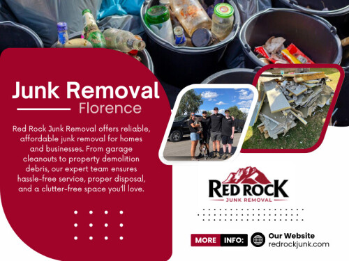 Renovating your home or business in Florence is Junk Removal exciting — fresh spaces, updated designs, and a boost in property value. But before you can enjoy that new look, there’s one crucial part of the process that’s often overlooked: junk removal. From construction debris to outdated fixtures and leftover demolition waste, renovations can create a surprising amount of clutter. Knowing how to handle it efficiently can save you time, stress, and even money.


Red Rock Junk Removal
Address: 2847 E Morenci Rd, San Tan Valley, AZ 85143, United States
Phone: (480) 400-7763

Red Rock Junk Removal
Address: 2847 E Morenci Rd, San Tan Valley, AZ 85143, United States
Phone: (480) 400-7763