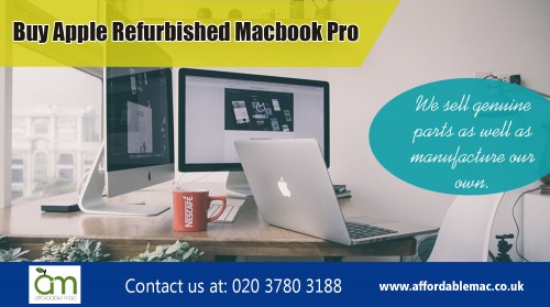 Locate best Used refurbished mac  For Sale for your daily office work at https://www.affordablemac.co.uk/product-category/special-offers/

Find Us: https://goo.gl/maps/QnmZQLQaTiw

Deals in .....

Used Apple Refurb Desktops For Sale
Used Apple Refurb Laptops For Sale
Used Apple Macbook For Sale
Used refurbished mac  For Sale

Buy Apple Refurbished Macbook Air
Buy Apple Refurbished Macbook Pro

Buy Apple Refurbished iMac
Buy Apple Refurbished Mac Mini
Buy Apple Mac Pro

If you are having a look at buying a mac computer, you probably need to be prepared to shell out a small money to acquire this type of system. Because these are more expensive than other sorts of computers, it's likely to still do something that could permit you to save a little cash on these computers. Figure out to your best Used refurbished mac  For Sale that is more suitable to your budget and for your needs. This can be much more convinent for you particularly when you've obtained a minimal funding.
  

Refurbished Imac Computers
Add : Unit 5, 8 Walmgate Road
City : Perivale
State : Greenford
Zipcode : UB6 7LH
Country : United Kingdom
Email : info@affordablemac.co.uk
PH : 020 3780 3188
Opening Times

Mon 9am - 5pm
Tues 9am - 5pm
Wed 9am - 5pm
Thur 9am - 5pm
Fri 9am - 3pm
Sat & Sun - Closed

Social---

https://mappcouk.com/affordable-mac-i258020.html
https://digg.com/u/UsedMacbookForSale
http://refurbishedimac.pbworks.com/w/page/123715623/FrontPage#comment1518519581
http://identyme.com/UsedMacbookForSale