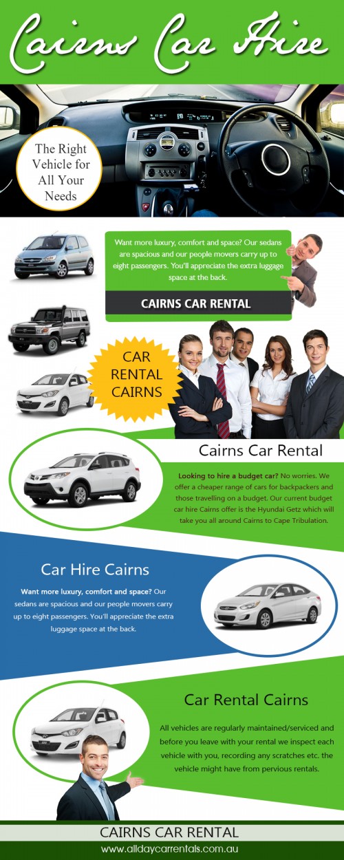 Our Site : http://alldaycarrentals.com.au/cairns-car-rental/
The cost varies according to pick-up, location, date and availability. Demand, as always, increases over summer and the high season so it is highly recommended that you book your car well in advance. To ensure a pleasant holiday, you can avail attractive prices provided on prior booking. So book Cairns car rental and avoid later disappointments.
My Album : https://site.pictures/hirecarcairns
More Photos : https://site.pictures/image/dRuob
https://site.pictures/image/dRLSd
https://site.pictures/image/dR67l