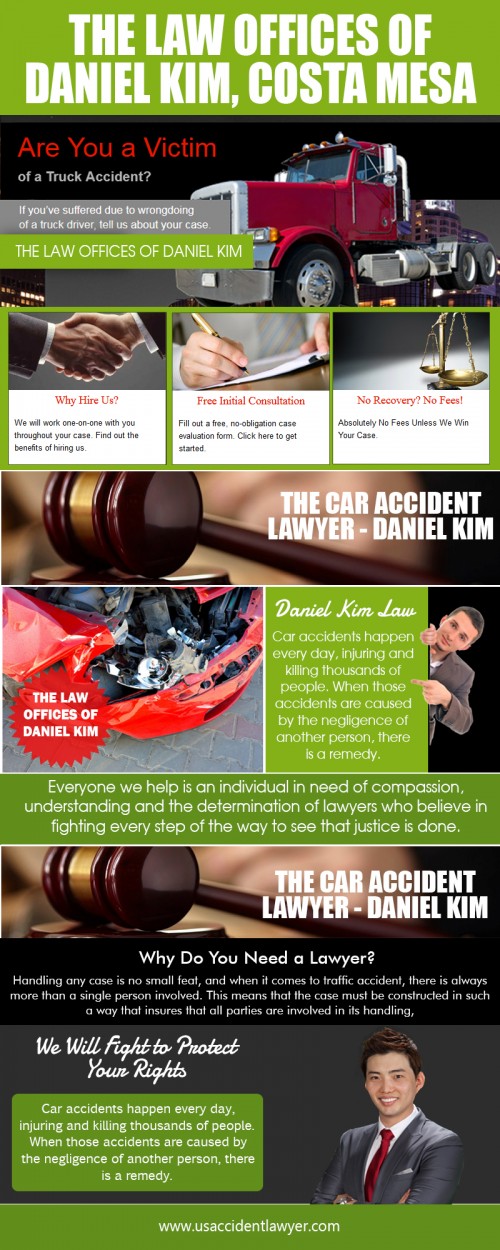 our site : https://www.usaccidentlawyer.com/costa-mesa-motorcycle-injury-attorney/
To arrange your free consultation with Daniel Kim, please contact our experienced The Law Offices of Daniel Kim as soon as possible. We offer legal services for people affected by a wide range of vehicular accidents. In addition to our motorcycle accident legal services, we can help you if you’re the victim of a car accident, an 18 wheeler, truck or semi-truck accident, or a bicycle or pedestrian accident. We can help you understand your legal options and seek a claim or settlement for any injuries, distress or lost opportunities caused by your accident.
My Album : https://site.pictures/thelawoffice
More Photos : https://site.pictures/image/dVsrg
https://site.pictures/image/dVfvb
https://site.pictures/image/dVH7s