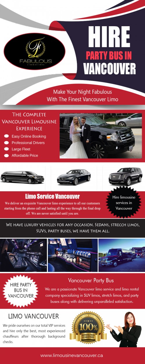 Our Site : https://www.limousinevancouver.ca
There are a number of reasons why someone would hire party bus in Vancouver, and while you are probably thinking you can't afford it, chances are you can! Nowadays, limo companies are offering competitive rates and this allows you to ride like a star even if you do have a strict budget!
My Social : https://twitter.com/Coquitlamlimo
More Links : https://www.find-us-here.com/businesses/Fabulous-Limousines-Vancouver-Vancouver-British-Columbia-Canada/32911046/
http://www.bizcommunity.com/CompanyView/FabulousLimousinesVancouver
https://www.ourbis.ca/en/b/BC/Vancouver/Fabulous-Limousines-Vancouver/1251875.html
