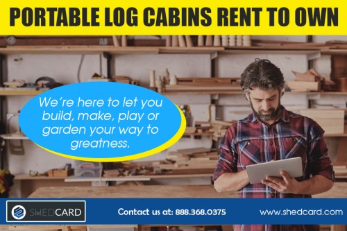 Our Website: https://www.shedcard.com
Builders' provide rent to own cabins Ohio which are just completed. Rent to own is a free credit check application. Rent the construction for 36 or 48 weeks without a commitment to maintain it if at any time you decide that you do not need to have the construction you merely inform the company and they return and pick this up. Following the duration of this contract is finished then you own the building.
More Links: 
https://www.youtube.com/channel/UC88n9X2OkUWY7clkPbIgQBw
http://followus.com/RenttoOwnBarns
https://www.scoop.it/u/rent-to-own-carports-near-me
http://ow.ly/2Zst30k1BoP