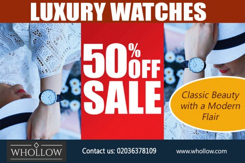 Select Womens Watches from the best range of luxury and designer watches  At https://whollow.com/womens-watches-ladies-watches/

Deals in .....
Whollow  
Luxury Watches 
Mens Watches  
Womens Watches

If you want to keep your fashion statement updated, check out the fresh range of Womens Watches, sunglasses, handbags, and belts. Even your most stylish attire may fail to bring that ultimate look if it is not paired up with the right accessories. So to present yourself to the world in a more stylish way, collect cool and funky accessories and match them well with your attire.

Add : 35 Little Russell Street, LONDON,WC1A 2HH united kingdom
Email: Hello@whollow.com
Telephone: 02036378109 (10am – 6pm)

Social  : 
https://medium.com/@whollowluxury
https://corazonterri.contently.com/
http://whollowluxury.strikingly.com/