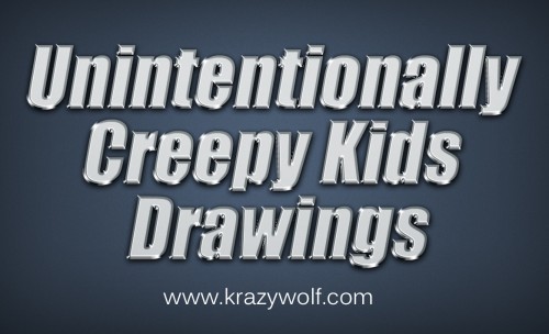 our Website: http://krazywolf.com/
If you've never seen a Creepy Kids Drawings from a child that physically shakes you, you should know that it's a singularly terrifying experience. Just take a look at these drawings. Those beautiful, cherubic creatures with a heart pure as an angel. Kids are pretty innocent. That is, till they put pen to paper and start sketching. Then they become sinister af. As proved brilliantly by these sketches that were approved.
My Profile: https://site.pictures/creepykidsdrawi
More Links: https://site.pictures/image/dtjmQ
https://site.pictures/image/dtnqR
https://site.pictures/image/dtkyC