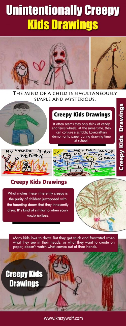 our Website: http://krazywolf.com/
Kids are pretty innocent. That is, till they put pen to paper as well as begin mapping out. After that they come to be sinister af. As verified brilliantly by these sketches that were accepted. If you've never ever seen a Creepy Kids Drawings from a kid that literally trembles you, you should know that it's a however distressing experience. Just take a look at these drawings. Those gorgeous, cherubic creatures with a heart pure as an angel.
My Profile: https://site.pictures/creepykidsdrawi
More Links: https://site.pictures/image/dt2nI
https://site.pictures/image/dt9Gq
https://site.pictures/image/dtI3x
