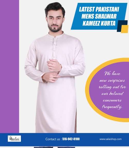 Our Website : https://salaishop.com/pages/kurta-shalwar-for-mens  
Men are becoming more worried with newest fashion styles, particularly in ethnic wear. It is possible to wear latest Pakistani mens shalwar kameez kurta to put forth the perfect expression at any event. Latest Pakistani mens shalwar kameez kurta designs may incorporate many different colors with a few tasteful crochet works on neckline and cuffs.  
More Links : http://www.allmyfaves.com/salaishop  
http://salaishop.strikingly.com/  
https://salaishop.netboard.me/