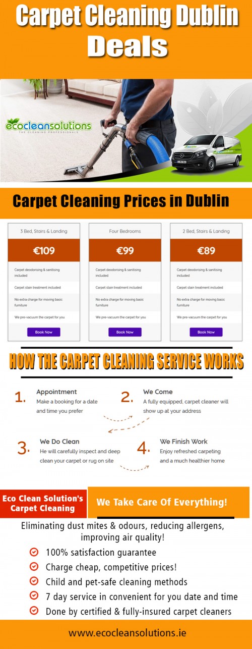 Our Website : https://ecocleansolutions.ie/carpet-cleaning-dublin/
Once the carpet cleaning process is complete, cleaners will let your carpet dry for some time. While letting it dry, make sure to keep other people and pets off of your carpet. Take note that if you step onto your carpet before it becomes completely dry, this may cause debris of dirt to fall from your footwear, thus new dirt particles will accumulate on it. Find carpet cleaning Dublin deals for great offers.
My Social : https://twitter.com/carpetdublin
More Links :
http://www.cross.tv/profile/679070
https://snapguide.com/eco-solutions/
https://www.reddit.com/user/carpetdublin/