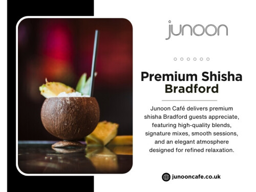 A reliable premium shisha Bradford experience means that every visit meets a familiar standard. The shisha tastes right. The setup feels clean. The service feels steady.