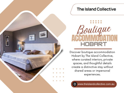 Boutique Accommodation Hobart