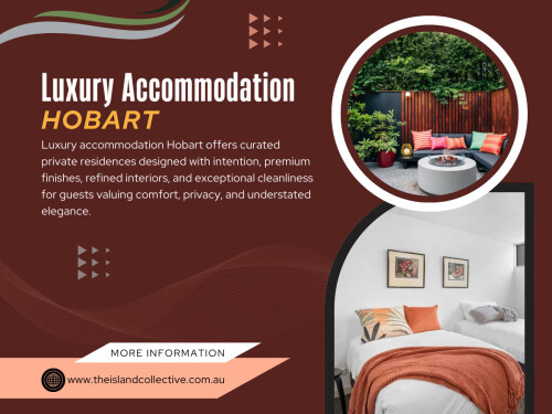 Luxury Accommodation Hobart
