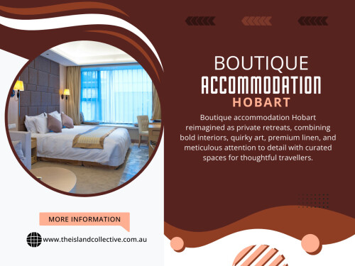 With Boutique accommodation Hobart, service is often more intuitive. Hosts know when to intervene and when to leave guests alone, which is crucial in building trust and feeling comfortable during the stay.

The Island Collective

Address: Hobart, Tasmania, 7000

Phone Number : +61400101466
