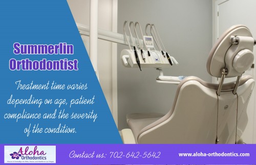 Summerlin orthodontist delivering celebrity smiles for over years at https://aloha-orthodontics.com/invisalign-las-vegas/

Find Us 

https://goo.gl/maps/FtHC6cAAoAG2

Summerlin orthodontist treatment has actually come a long way considering that the days of the complete mouth steel braces. Orthodontists throughout the nation are currently supplying brand-new as well as pain-free alternatives wherefore when was an excruciating, multi-year procedure. As soon as you have actually determined to look for orthodontic therapy, selecting the appropriate expert is the following action.

Our Services :

Orthodontists las vegas
Orthodontist north las vegas
North las vegas orthodontist
Braces las vegas
Summerlin orthodontist

Address:
11710 W Charleston Blvd, 
Las Vegas, NV 89135, USA

For More Informatin Visit Our Website : https://aloha-orthodontics.com
Call Me      : +1 702-642-5642
Hours Of Operation    :  9:30 am to 5:30pm, 7 days a week

Follow on Our Socials :

https://www.facebook.com/orthodontistlas
https://twitter.com/Invisalignz
https://www.pinterest.com/Orthodontistsz/
http://www.alternion.com/users/InvisalignLasVegas/
https://www.flickr.com/people/118088342@N04/
https://www.youtube.com/channel/UCyLH9bZ2wa-2iXwYRBUuEtA