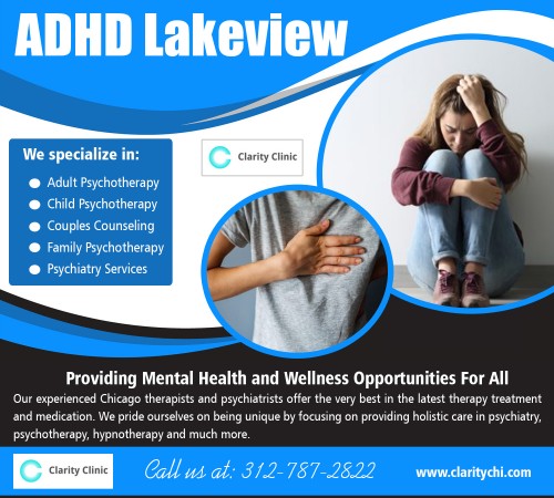 Get professional help from ADHD Lakeview professional  at https://claritychi.com/adhd/

Deals In : 

ADHD Lakeview
lakeview adhd

There are many situations which can create trouble in your mental, physical or emotional balance by causing depression and anxiety. In most cases, the reasons are interpersonal relationships, traumas like sexual abuse and violence, post-traumatic stress, different types of disorders, issues related to womanhood, grief and loss, low-self esteem, substance abuse, parenting and sometimes weight control and eating disorders, too. Locate ADHD Lakeview professionals for better advice and suggestion.  


Social Links : 

https://twitter.com/ArlingtonHeigh4
https://www.instagram.com/arlingtonheight/
https://www.pinterest.com/ClarityClinic/
https://www.flickr.com/photos/couplescounseling/
https://plus.google.com/u/0/103690746029947976563