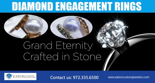 Diamond engagement rings stores near me for the choice of designs and price at https://www.eatoncustomjewelers.com/ 

Also Visit : 

https://www.eatoncustomjewelers.com/services/ 
https://www.eatoncustomjewelers.com/blog/ 

Find Us : https://goo.gl/maps/LLbcCkyKcZo 

This would give you an idea about the hassles faced by online jewelry stores, initially. Things did not change in a day; it took several years to gain the confidence of online shoppers. Diamond engagement rings stores heavily advertised about their services and products. Some even lured customers by providing them with heavy discounts. Online shoppers were still apprehensive about their purchase until they made their first purchase at these jewelry stores.

Deals In : 

Custom Engagement Rings 
Custom Wedding Rings 
Diamond Engagement Rings 
Bridal Jewelry Sets 
Custom Engagement Jewelry 

Phone: 972.335.6500 
Email: contact@eatoncustomjewelers.com 

Social Links : 

https://twitter.com/jewelersCustom 
https://in.pinterest.com/jewelerCustom/ 
https://www.instagram.com/dallasjeweler/ 
https://www.facebook.com/EatonCustomJewelers 
https://plus.google.com/110120181679064258822 
https://www.youtube.com/channel/UC3WSPnmsBe9gKEbqRBHn9lA
