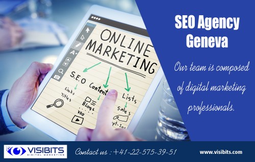 SEO Agency Geneva to rank your website higher on Googleat http://visibits.com/ 

Find Us : https://goo.gl/maps/zvnnq6Li8F92 

You want to make sure that you do routine maintenance to your web pages to ensure that all your links are working correctly. Be sure that you do not have "link outs" that puts you in a "bad neighborhood. SEO Agency Geneva experts recommend that your links are working correctly to avoid final harmful ranking.

Our Services : 

Search Engine Optimisation 
Social Media 
Pay Per Click 
Reputation Management 
Content & Writing 

Phone: +41-22-575-39-51 
Email: info@visibits.com 

Social LInks : 

https://seoauditvisibits.blogspot.com/ 
https://www.pinterest.com/visibits/ 
https://www.instagram.com/visibitsx/ 
https://twitter.com/seosem4 
https://plus.google.com/u/0/117868563192306708589 
https://www.youtube.com/channel/UCINFvOVlje_s2H0cHJlcnRQ