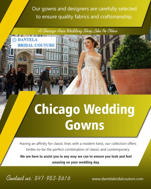 Wedding Gowns Glenview Illinois have the best collection of bridal gowns AT https://dantelabridalcouture.com/wedding-gown-designers/
Find us on Google Map : https://goo.gl/maps/iq2XS6CBXts
Deals in : 
Wedding Dresses Evanston Illinois
Wedding Gowns Skokie Illinois
Wedding Gowns Glenview Illinois
Wedding Gowns Des Plaines Illinois
Wedding Dresses Park Ridge Illinois

Today you can uncover some fantastic deals online — some people might be sceptical about buying a suit online but if you deal with a reputable online store there will be no problem making returns and refunds. It is worth it to find that bargain. Chicago wedding gowns is perfect for those women who wants stylish and trendy look. 
Add : 4370 W Touhy Ave, Lincolnwood, IL 60712, USA
Call us : +1 847–983–8616
Hours : Monday: closed, Tuesday: by appointment , Wed,fri : 12pm — 2pm & 5pm — 9pm, Thursday: 5pm — 9pm, Sat, Sun : 10am — 5pm
Social : 
http://bridal-gown-chicago.strikingly.com/
https://followus.com/bridaldressesChicago
https://kinja.com/dressesinchicago