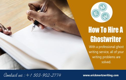 How To Hire A Ghostwriter | Erickmertzwriting.com - Site Pictures