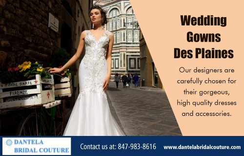 Discover most recent wedding gowns Chicago online shipping at https://dantelabridalcouture.com/mother-of-the-bride-evening-gowns/armonia/
Find Us On : https://goo.gl/maps/iq2XS6CBXts
Do you want to find dresses for sale? There is an option, and you can be sure to find the best with the right methods of research. Whether you want a particular dress or you want to find something general, and just want to save, then you can be sure that with effective research, you can find the best. Wedding gowns Chicago online free shipping will be suits you in better ways.
My Social :
https://ello.co/weddingdresseschicago
https://onmogul.com/dressesinchicago
https://medium.com/@marketingdantela
https://www.intensedebate.com/people/dresseschicago

Dantela Bridal Couture

4370 W Touhy Ave, Lincolnwood, Illinois 60712
Call us : (847) 983-8616
WORKING HOURS:
Monday: Closed
Tuesday: By Appointment
Wednesday: 12PM – 8PM
Thursday: 11AM – 7PM
Friday: 10AM – 6PM
Saturday: 10AM – 4PM
Sunday: 10AM – 3PM

Deals In....
Chicago wedding dresses & bridal gowns
Bridal wedding dresses & gowns Evanston
Bridal wedding dresses & gowns Skokie
Wedding dresses Park Ridge
Royal Train Wedding Dresses
Mermaid wedding dresses Chicago