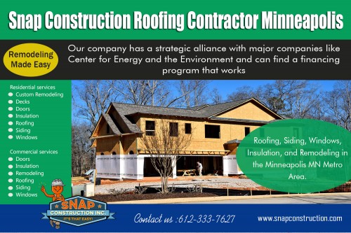 Snap Construction roofing contractors Bloomington MN for your house AT http://www.snapconstruction.com/roofing-contractors-bloomington-mn/
Find us on Google Map : https://goo.gl/maps/fvvRwaX5SRt
deals in : 
Snap Construction  window replacement mn
Snap Construction window installation minneapolis mn
Snap Construction  roofing contractors bloomington mn
Snap Construction replacement windows mn
Snap Construction bloomington mn roofing contractors

The importance of a roof cannot be denied, whether it is a commercial or a residential building. As important as solid roofing is, it is also quite vulnerable which is why attention needs to be paid while selecting for a Snap Construction roofing contractors Bloomington MN. This is because the roof tends to be exposed to a lot of rough weather conditions which can in turn lead to it being affected to a worrying extent. It tends to incur a lot of damage over time, and thus it is important that high standard of workmanship are maintained at all times during the roofing process so that you do not have to worry about getting the job redone in the future.
Add : 8200 Humboldt Avenue South #120, Minneapolis, MN 55431, USA
Ph. No. : 612-333-SNAP (7627)
Mail : contact@snapconstruction.com
Hours : 
Monday – Friday 8:00 AM – 8:00 PM
Saturday – 8:00 AM – 5:00 PM

Social : 
https://onmogul.com/bestvinylsiding
https://rumble.com/user/bestvinylsiding
https://porch.com/minneapolis-mn/roofers/window-installation-minneapolis-mn/pp
