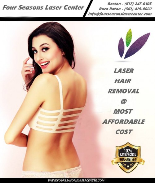 Get Laser Hair Removal @ Most Affordable Cost At Four Seasons Laser Center Today! For more details, Call Us Now At Boston - (617) 247-0105, Boca Raton - (561) 419-0022