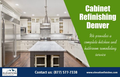 Cabinet refacing Denver can transform your old kitchen at https://elevationfinishes.com/

Find Us : https://goo.gl/maps/CfKyoMCqf6C2


Deals IN : 

kitchen remodeling denver
cabinet refinishing denver
cabinet painting denver
kitchen remodel denver
cabinet refacing denver

Cabinet refacing Denver can not only add to your home's value, it can give you additional storage and work space. Remodeling your kitchen is no small task and there are many important considerations, but the end result is worth the commitment especially if you make wise choices along the way. Remodeling your kitchen is a great way to give your home a face lift.

Address: Denver, CO

Phone:  (877) 577-7338

Business Hours: 8a-6:30p M-F, 9a-2p S-S

Phone: +1 877-577-7338
 

Social Links : 

https://twitter.com/denver_kitchen
https://www.facebook.com/pauline.bray.90857
https://plus.google.com/108161601102624214784
https://www.youtube.com/channel/UCqIyu6bryDN-Z7FAQcF718w
https://www.instagram.com/kitchenremodeldenver/
https://www.pinterest.com/kitchenremodeldenver/