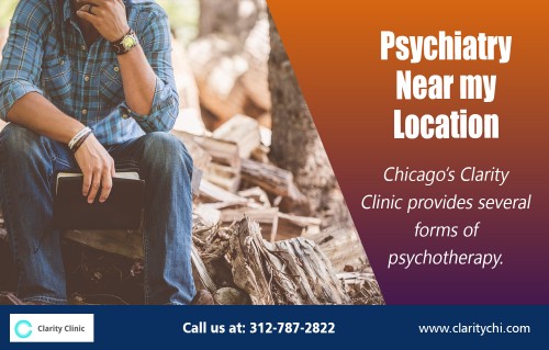 Psychiatry near my location with scheduled telepsychiatry AT https://claritychi.com/psychiatrist/
Find us on Google Map : https://goo.gl/maps/eMBEtFrY1Sn
Deals in : 
Arlington Heights local Psychiatry 
Psychiatry Near arlington heights
Psychiatry near my location
PSYCHIATRY

A Psychiatry near my location can change the roots of your thought process by helping you gain your controls of life back in your hand. They can teach you to make your own choices and develop greater understanding which can strengthen you to cope with the losses and overcome the traumatic experiences. 
Address : 2101 S Arlington Heights Rd suite 116, Arlington Heights, IL 60005
Website : https://claritychi.com/location/arlington-heights-il/
Business Primary Phone Number : (847) 666-5339
Hours : Sat to Sun 9AM–5PM , Mon To Fri 7AM–9PM
Emaild: rreddy@clarityah.com
Social : 
https://followus.com/ClarityClinic
https://kinja.com/couplescounseling
https://medium.com/@psychiatryah
https://psychiatryah.contently.com/
