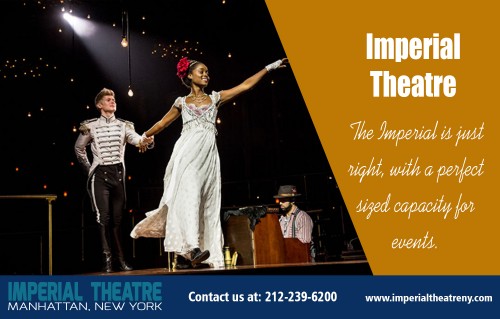 Imperial Theatre tickets through us means you’re buying from a trustworthy source at http://www.imperialtheatreny.com/

Find Us here ...
https://goo.gl/maps/qyDqGMaJomp

Services 
Imperial Theatre
Imperial Theater NYC

Address-  
249 West, 45th Street, Manhattan, New York City, NY 10036, United States
General Information: 212-239-6200

Imperial Theatre is a popular broadway theatre positioned in the heart of Manhattan, New York City. It could accommodate a modest 1,417 guests each program. It is a preferred location for musicals and also staged performances throughout the year. Latest routine of events for the Imperial Theatre in Manhattan, New York City. View listings as well as purchase tickets for the upcoming events.

Social:
https://imperialtheatre.blogspot.com/
https://imperialtheaternyc.wordpress.com
https://imperialtheatre.tumblr.com/
https://imperialtheatrenyc.page.tl/
http://imperialtheatrenyc.yolasite.com/