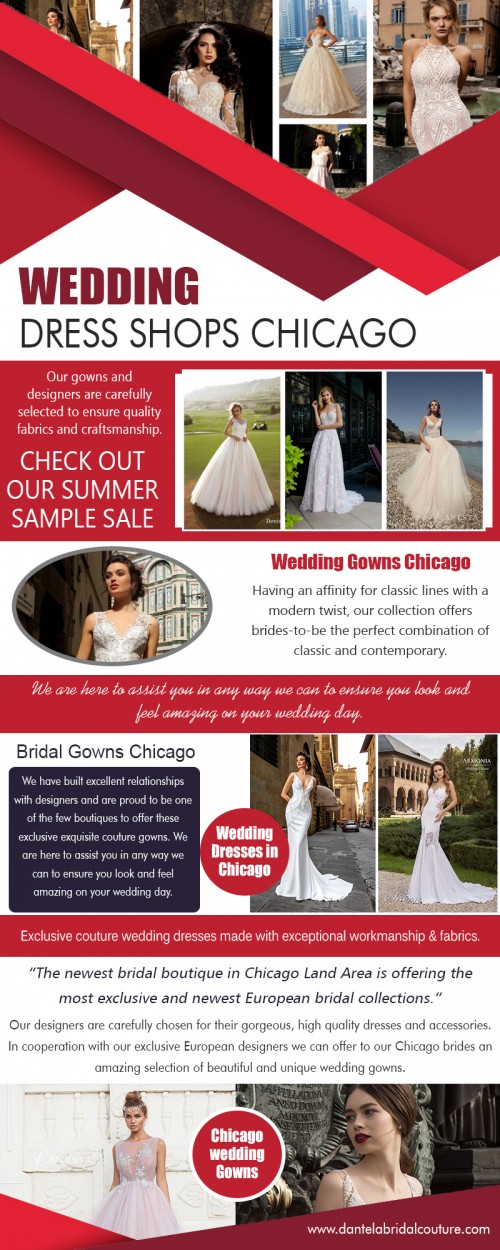 Wedding dress shops Chicago collection is very popular for ceremonies and weddings at https://dantelabridalcouture.com 

Ethnic wear are considered as the most appropriate attire for any occasions. These not only reflect rich cultural heritage, but also help in offering fashionable looks. Wedding dress shops Chicago designer collection is perfect to wear on the grandest as well as the normal occasions. Party wear suits are the best clothing collections that not only offer stylish looks, but also give you a touch of traditional look.

Find Us : https://goo.gl/maps/iyx41v9cEBv 

Deals In : 

Wedding Dresses & Bridal Gowns Shop In Chicago 
Wedding Dresses Chicago 
Wedding Dress Shops Chicago 
Wedding Gowns Chicago 
Wedding Dresses In Chicago 
Bridal Gowns Chicago 

Chicago Wedding Dresses & Bridal Gowns 
Chicago Wedding Dresses 
Chicago Bridal Dresses 
Chicago Wedding Gowns 
Chicago Bridal Gowns 

Social Links : 

https://twitter.com/Dantela4370 
https://www.pinterest.com/dantelabridal/ 
https://www.facebook.com/ChicagoWeddingDresses/ 
https://www.instagram.com/dantelabridalcouture/ 
https://www.youtube.com/channel/UCBA5zwvGPIV3pb_FaFgArNw