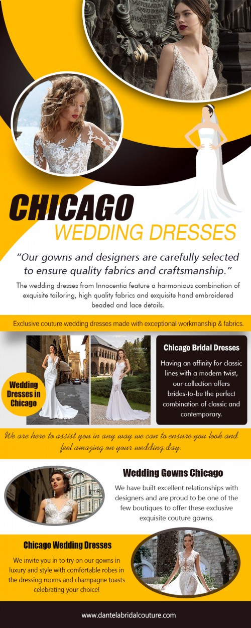 Get free shipping on Chicago wedding dresses at https://dantelabridalcouture.com 

Culture and heritage has remained popular among people throughout the world since time immemorial. The vibrant colours and special designs remain the most important cause of its popularity. The beautiful designs, exquisite fine embroideries, artistic gown contrasts and cuts styles are well-known all around the world with Chicago wedding dresses you can look fabulous on your special occasion.
 
Find Us : https://goo.gl/maps/iyx41v9cEBv 

Deals In : 

Wedding Dresses & Bridal Gowns Shop In Chicago 
Wedding Dresses Chicago 
Wedding Dress Shops Chicago 
Wedding Gowns Chicago 
Wedding Dresses In Chicago 
Bridal Gowns Chicago 

Chicago Wedding Dresses & Bridal Gowns 
Chicago Wedding Dresses 
Chicago Bridal Dresses 
Chicago Wedding Gowns 
Chicago Bridal Gowns 

Social Links : 

https://twitter.com/Dantela4370 
https://www.pinterest.com/dantelabridal/ 
https://www.facebook.com/ChicagoWeddingDresses/ 
https://www.instagram.com/dantelabridalcouture/ 
https://www.youtube.com/channel/UCBA5zwvGPIV3pb_FaFgArNw