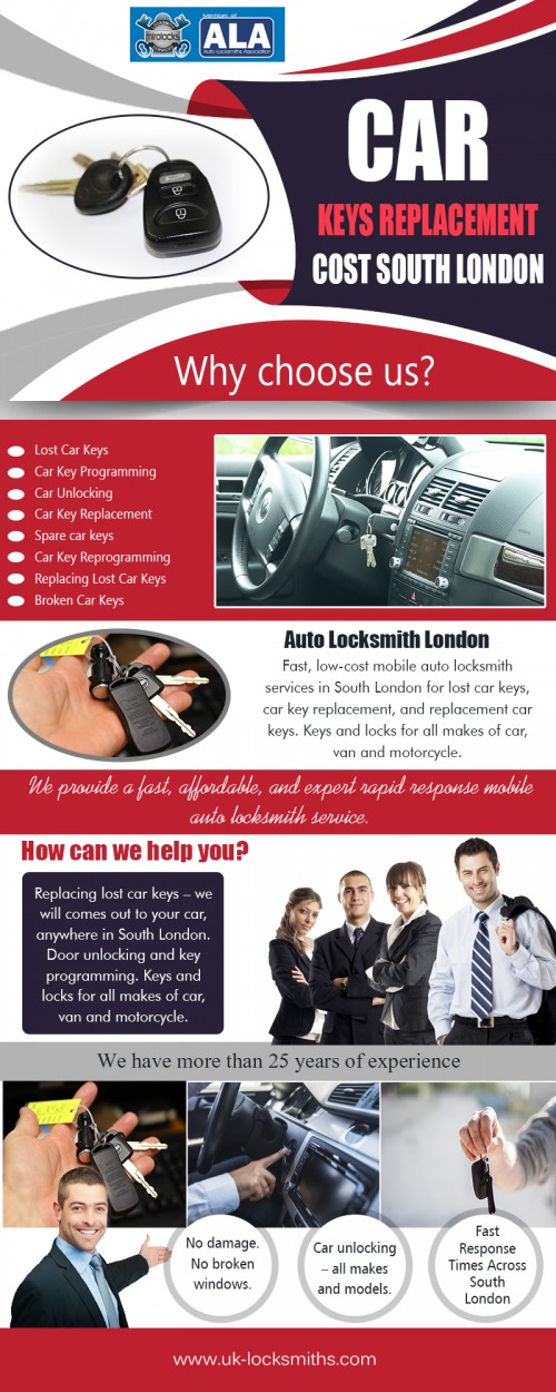 Car Keys Replacement Cost South London is worth until they lose one at https://uk-locksmiths.com/ 

Find Us : https://goo.gl/maps/79PKwBpBzwy 

Visit : 

https://uk-locksmiths.com/broken-car-keys/ 
https://uk-locksmiths.com/spare-car-keys/ 
https://uk-locksmiths.com/lost-car-keys/ 
https://uk-locksmiths.com/car-key-replacement/ 

The cost of a replacement key depends on the model and make of your car. However, it’s well known that it costs more to replace your keys from dealership as compared to locksmiths. This can be attested to by anyone who has dealt with them. A locksmith can end up saving you a lot of money. Car Key Replacement takes some of that burden off your shoulders and helps you find a replacement key hassle free. It is important to get the correct replacement key for your car otherwise it will not work.

Our Services

Locksmiths Services 
Car Locksmith 
Auto Locksmith 
Locksmith South London 

Call : 07462 327 027 
Email : info@uk-locksmiths.com 

Social Links : 

https://twitter.com/MirolockLocks 
https://in.pinterest.com/carlocksmithsuk/ 
https://www.instagram.com/carlocksmithsuk/ 
https://www.facebook.com/MirolocksLocksmithService 
https://plus.google.com/115071356956037437950 
https://www.youtube.com/channel/UCKF_1rseMEh3eysmX2-t6PQ
