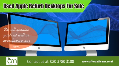 Buy Apple Refurbished iMac with good quality at the best price AT https://www.affordablemac.co.uk/product-category/apple-laptops/apple-macbook-air/
Find Us: https://goo.gl/maps/QnmZQLQaTiw
Deals in .....
Used Apple Refurb Desktops For Sale
Used Apple Refurb Laptops For Sale
Used Apple Macbook For Sale
Used refurbished mac  For Sale
Buy Apple Refurbished Macbook Air
Buy Apple Refurbished Macbook Pro
Buy Apple Refurbished iMac
Buy Apple Refurbished Mac Mini
Buy Apple Mac Pro

Apple designers pay much attention to building highest standard user interfaces. Performing various actions on Mac may be unusual at first. But once you get used it becomes easy and natural. From personal experience you will say that user experience on refurbished iMac is one of it's strongest points for which it is worth using. Buy Apple Refurbished iMac for great deals and offers. 

Refurbished Imac Computers
Website : https://www.affordablemac.co.uk/
Add : Unit 5, 8 Walmgate Road
City : Perivale
State : Greenford
Zipcode : UB6 7LH
Country : United Kingdom
Email : info@affordablemac.co.uk
PH : 020 3780 3188
Opening Times
Mon 9am - 5pm
Tues 9am - 5pm
Wed 9am - 5pm
Thur 9am - 5pm
Fri 9am - 3pm
Sat & Sun - Closed

Social---

https://www.younow.com/RefurbImac/channel
http://identyme.com/UsedMacbookForSale
https://angel.co/refurbished-imac?al_content=view+your+profile&al_source=transaction_feed%2Fnetwork_sidebar