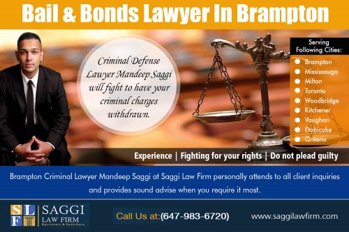 Understanding the Procedure of Bail Hearing Lawyer Mississauga at http://saggilawfirm.com/criminal-law/

Our Service: 
Bail Lawyer Brampton
Bail Lawyer Mississauga
How Long Can You Be Held Without Bond

ADDRESS--	
2250 Bovaird Dr E #206, Brampton, ON L6R 0W3, Canada

WEBSITE-	saggilawfirm.com
PHONE-		+1 647-983-6720

A bail bondsman is a professional Bail Hearing Lawyer Mississauga who specializes in providing bonds for people charged with crimes in order to obtain their release from jail. They are ensuring the court that defendants will return to all scheduled bail bond hearing Brampton, as to not forfeit the amount of the bonds. When a defendant fails to show up for a scheduled hearing, they will often hire to help locate and apprehend the defendants, as to help prevent forfeiture. But if beforehand, he has reason to believe any of his clients are about to flee, he has the right himself, to revoke the bonds, and surrender his clients to local authorities.

Social:
https://trello.com/mississaugacriminallawyerforhire
https://disqus.com/by/criminallawyers/
https://www.evernote.com/shard/s521/sh/207c8819-2c11-4048-935c-bd501449d803/dae875d450f417666509662d3c5ae2c2
http://newsblur.com/site/6884831/criminal-lawyer-in-brampton
http://www.ibegin.com/directory/ca/ontario/brampton/saggi-law-firm-2250-bovaird-drive-east/
https://cheaplocalcriminaldefenselawyers.wordpress.com/
https://localcriminaldefenseattorneyfees.wordpress.com/
https://topcriminaldefenseattorneysnearme.wordpress.com/
https://localcriminaldefenselawyer.wordpress.com/
https://criminallawyernearmylocation.wordpress.com/