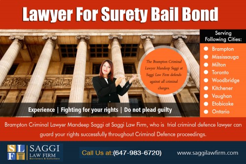 Hire Criminal Lawyer For A Bail Hearing Is Your Legal Right at https://saggilawfirm.com/location/

Our Service: 
How Long Does A Bail Hearing Take
Attorney Bail Bonds Near Me
Lawyer For Surety Bail Bond

ADDRESS--	
2250 Bovaird Dr E #206, Brampton, ON L6R 0W3, Canada

WEBSITE-	saggilawfirm.com
PHONE-		+1 647-983-6720

Lawyer For Surety Bail Bond Service makes the option more accessible to everyone, regardless of income or social status. Bail Bond Surety is one of the main documents that you need to sign and submit while applying for the bail. This document clearly states that the person signing this document would be responsible for the appearance of the defendant in court at all times required. This person will also be responsible for paying all the costs in case the defendant does not appear in the court or forfeits the bond. All costs incurred by the forfeiture of the bond will also be taken care of by this person. 

Social:
http://frippo.com/criminal-defence-attorney-near-me/2642.html
http://www.routeandgo.net/place/5189268/canada/mandeep-saggi
https://klout.com/#/BramptonLawyers
https://vk.com/bailhearingca
http://sur.ly/o/saggilawfirm.com/AA000014
https://www.bbb.org/kitchener/business-reviews/criminal-lawyer/saggi-law-firm-in-brampton-on-1359957
https://bestcriminallawyernearme.shutterfly.com/21
https://goodcriminallawyersnearme.shutterfly.com/21
https://criminaldefenseattorneysnearme.shutterfly.com/21
https://criminaldefenselawyernearmyloc.shutterfly.com/21
https://topcriminaldefenseattorneys.shutterfly.com/21