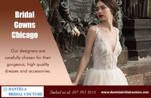 Bridal gowns Chicago for your special day occassion at https://dantelabridalcouture.com/
Find Us On : https://goo.gl/maps/iq2XS6CBXts
Today you can uncover some fantastic deals online - some people might be sceptical about buying a suit online but if you deal with a reputable online store there will be no problem making returns and refunds. It is worth it to find that bargain. Bridal gowns Chicago is perfect for those women who wants stylish and trendy look.
My Social :
https://www.pinterest.com/dantelabridal/
https://twitter.com/dantelabridal
https://www.youtube.com/channel/UCT1MtPaWUT6C1NUrvqa64YQ
https://www.pinterest.com/marketingdantela/

Dantela Bridal Couture

4370 W Touhy Ave, Lincolnwood, Illinois 60712
Call us : (847) 983-8616
WORKING HOURS:
Monday: Closed
Tuesday: By Appointment
Wednesday: 12PM – 8PM
Thursday: 11AM – 7PM
Friday: 10AM – 6PM
Saturday: 10AM – 4PM
Sunday: 10AM – 3PM

Deals In....
Chicago wedding dresses & bridal gowns
Bridal wedding dresses & gowns Evanston
Bridal wedding dresses & gowns Skokie
Wedding dresses Park Ridge
Royal Train Wedding Dresses
Mermaid wedding dresses Chicago