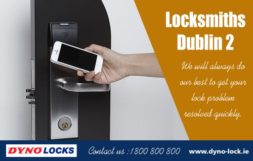 An expert Locksmiths Dublin 8 can assure that their locking systems are working at https://www.dyno-lock.ie/

Services:
locksmith dublin
locksmith
locksmiths dublin
locksmiths

Contact:
Emai: info@dyno-lock.ie
Call us at 0873 800 800
Call Us 24/24 Free Phone: 1800 800 800
https://twitter.com/dynolock

A Locksmiths Dublin 8 needs a lot of creativity to design security systems. Locksmithing sounds pretty easy but to do this job requires a person with a lot of patience and a great deal of interpersonal skills. Becoming an apprentice with a local locksmith is a great way to decide whether this is the right career path for you. Get all the necessary information on how to enroll for specific courses and on the steps to becoming an accredited locksmith. Classes could be done at a local college of or by enrolling in an online course.

Social:
https://keycuttingdublin.tumblr.com/
https://carkeyreplacementdublin.yolasite.com/
http://locksmithsdublin.bravesites.com/
https://keycuttingdublin.weebly.com/
http://keycuttingdublin.page.tl/