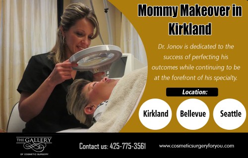 Breast augmentation in Kirkland for the best results at https://www.cosmeticsurgeryforyou.com/procedures-information/mommy-makeover/

Find us here...
https://goo.gl/maps/eq1Y5guhefD2

Services:
mommy makeover in Kirkland
mommy makeover in bellevue
mommy makeover in seattle

For more information about our services, click below links:
https://www.cosmeticsurgeryforyou.com/procedures-information/botox/
 
https://www.cosmeticsurgeryforyou.com/procedures-information/breast-augmentation/
 
https://www.cosmeticsurgeryforyou.com/procedures-information/tummy-tuck/
 

The breast augmentation in Kirkland surgeon will make the surgical incision along the crease on the underside of the breast or around the areola. The breast augmentation surgeon works through the incision, creating a pocket behind the breast tissue or under the chest muscle to accommodate the breast implant. Breast augmentation surgery will require an hour to two hours to complete. The incisions will be closed using stitches, though bandages, tape, and gauze may be applied for support and to assist with healing.

Contact- Lynnwood WA 98037
Email: gricelda@drjonov.com
Phone: 425-775-3561

Social:
https://sites.google.com/view/breastaugmentation-in-bellevue/
https://www.youtube.com/channel/UCRU9tSwu8rdKTJJzE5n0QLg
https://www.dailymotion.com/botoxinseattle
https://www.pinterest.com/breastaugmentation/
https://www.yelp.com/biz/the-gallery-of-cosmetic-surgery-lynnwood
https://foursquare.com/v/the-gallery-of-cosmetic-surgery/5b1ba099791871002cb3d6e6
https://www.flickr.com/photos/botoxinseattle/
https://breastaugmentationkirkland.wordpress.com/
http://www.facecool.com/profile/laserhairremovalBellevue