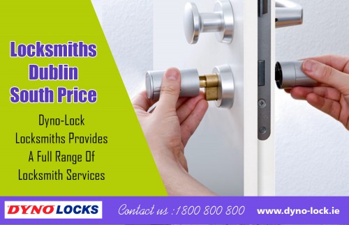 The Need of Locksmiths and Locksmith Services at https://www.dyno-lock.ie/

Services:

locksmiths dublin south price
locksmiths north dublin price
locksmiths dublin 2
locksmiths dublin 8
locksmiths dublin 7

Contact:
Emai: info@dyno-lock.ie
Call us at 0873 800 800
Call Us 24/24 Free Phone: 1800 800 800
https://twitter.com/dynolock

We believe in providing customers true worth by providing highest services as well as budget-friendly services. We provide affordable locksmith services and products with a full year assurance. Any type of locksmith aiming to do government or contract work need to become insured or bound. Bonding firms do background look at all candidates and need you to pay a charge that kind of works like insurance coverage. For a trustworthy Locksmith service at inexpensive prices call us. Our rates are of the most affordable.

Social:
http://carkeyreplacementcostdublin.simplesite.com
http://keycuttingdublin.zohosites.com/
http://locksmithdublin.postbit.com/key-cutting.html
http://car-key-replacement-dublin.mycylex.com/
http://carkeyreplacementdublin.spruz.com/
http://keycuttingdublin.doodlekit.com/home