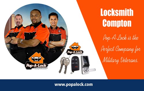 Locksmith Compton is skilled at repairing the lock system at http://www.popalock.com/
Find us on : https://goo.gl/maps/mCKhe9eYV3x
Locksmith hire only the best technicians, the ones who gained enough experience to be called pro, their skills have been enhanced as well as perfected by constant training – we keep the unproven stranger away. If you possess or run a business as well as you would like to install or upgrade a safety and security system, a commercial locksmith is that you need to call. Locksmith Compton professionals focus on electronic systems so you can be sure they understand a thing or more about securing your store or structure.
My Social : 
https://www.pinterest.com/locksmithpalos/
https://www.instagram.com/locksmithlongbeachca/
http://www.linkedin.com/company/pop-a-lock
http://followus.com/locksmithpalos

Locksmith Compton
Call us : +1 757-422-6736 & 1-800-POP-A-LOCK
Website : http://www.popalock.com/
Deals In....
Locksmith Long Beach CA
Locksmith Compton
Locksmith Palos Verdes
Locksmith Hawthorne
Manhattan Beach Locksmith