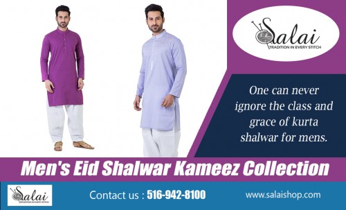 Buy men's eid shalwar kameez for your next special occassion at https://salaishop.com/ 

Visit Here For More : 

https://salaishop.com/pages/white-mens-salwar-kameez 
https://salaishop.com/pages/khaadi-eid-collection 
https://salaishop.com/pages/khaadi-festive-collection 

Find Us : https://goo.gl/maps/oiRH6b7oi3U2  

If you are looking for clothing to wear to work, you may be interested in finding apparel for women that is for business wear. You can find dresses, suits and other things that are ideal for this purpose. When summertime comes around, you may be looking for dressy items that are more suitable for the warm, summer months. You may also be looking for specific colors or styles. Our stitched Buy men's eid shalwar kameez for various collections according to new trend. 

Deals In : 

Mens Shalwar Kameez 
Men's Eid Shalwar Kameez Collection 
Buy men's eid shalwar kameez 
Special Eid Shalwar Kameez Men's 
Eid shalwar kameez Designs For Men 2018 
mens shalwar kameez design 2018 for eid 

Social Links : 

https://twitter.com/salaishop  
http://facebook.com/salaishop  
https://www.instagram.com/salaishopdotcom/  
https://www.pinterest.com/pakistanisuitswithpants/  
https://plus.google.com/u/0/b/116145280406126160666/116145280406126160666