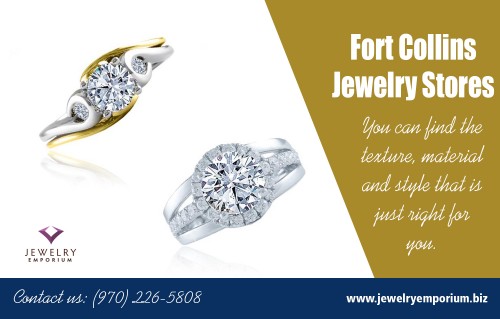 Buying a Gift for a Loved One at Fort Collins Jewelry Stores At https://jewelryemporium.biz/jewelry-services/

Find US: https://goo.gl/maps/2nVDVsbrn5q

Deals in .....

Diamond Engagement Ring Fort Collins
Best Jeweler In Fort Collins
Jewelry Stores Fort Collins
Fort Collins Jewelry Stores
Engagement Rings Fort Collins

A number of individuals everyday are discovering on-line wholesale jewelry stores. Online Fort Collins Jewelry Stores has a far less cost of expenses compared to their physical equivalents. The exact same jewelry is kept in a warehouse without any great carpeting to tidy, or superior, high-pressured salesmen to sustain. It's the exact very same jewelry, with much less expenses took into the rate for the consumer, you, to pay.

Jewelry Emporium
3120 S. College Avenue #140
Fort Collins, CO 80525

Social---

https://padlet.com/diamondengagementringsfortcollins/
https://followus.com/fortcollinsjeweler
https://fortcollinsjeweler.kinja.com/
http://www.alternion.com/users/FortCollinsJeweler/