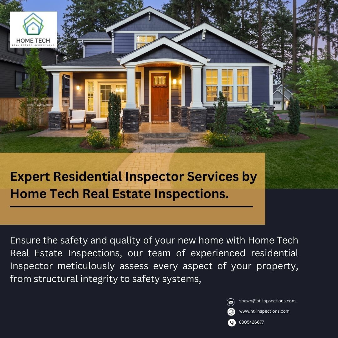 Expert Residential Inspector Services by Home Tech Real Estate
