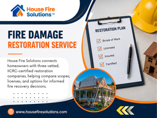 Using practical information about fire damage restoration and repair options can help homeowners ask more useful questions before committing to a contractor.

Official Website: https://www.housefiresolutions.com/resources/fire-restoration-service

House Fire Solutions
Phone: (866) 934-1703