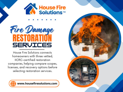 The right restoration decision is not always the fastest one. Taking a little time to understand the company, the contract, and the proposed work can give homeowners a much clearer picture of what they are agreeing to and what the recovery of their property may actually involve.

Official Website: https://www.housefiresolutions.com/resources/fire-restoration-service

House Fire Solutions
Phone: (866) 934-1703