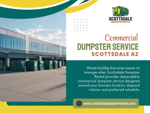 Discussing the expected volume and schedule as part of a Commercial dumpster service Scottsdale AZ arrangement can help keep the waste moving.